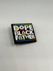 Dope Black Father